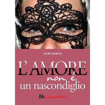 L' amore non è un nascondiglio