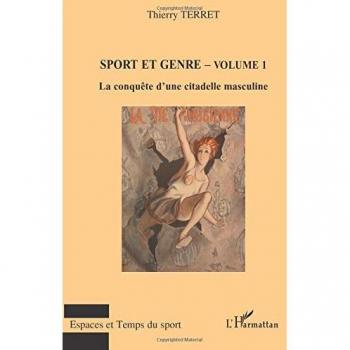 Sport et Genre: La conquête d'une citadelle masculine
