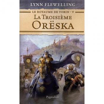 La Troisième Orëska