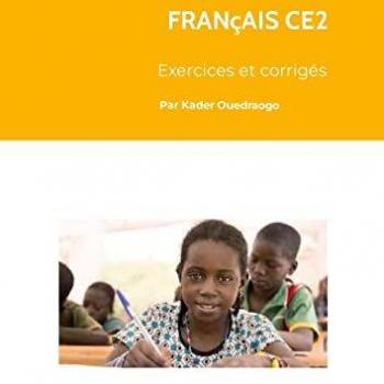 FRANCAIS CE2 , EXECICES ET CORRIGES