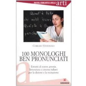 Cento monologhi ben pronunciati