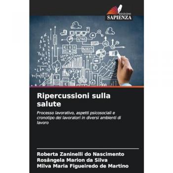 do Nascimento, Roberta Zaninelli: Ripercussioni sulla salute