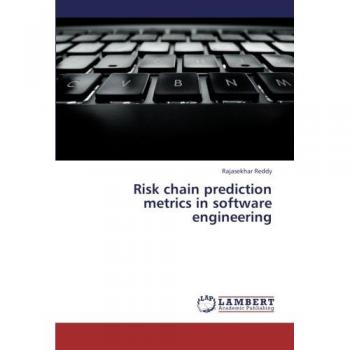 Risk chain prediction metrics in software engineering