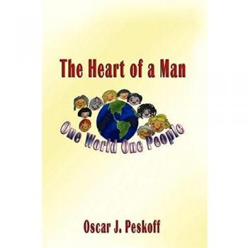 The Heart of a Man: One World, One People