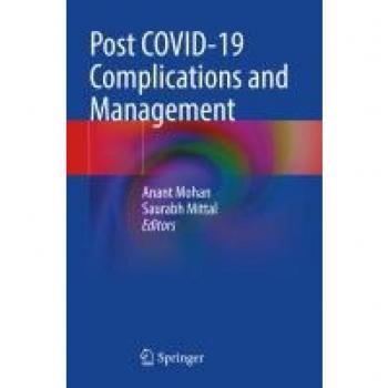 Post Covid-19 Complications and Management
