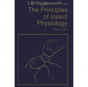The Principles of Insect Physiology (Science Paperbacks; 182)