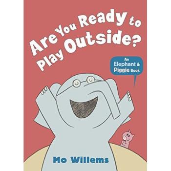 Are You Ready to Play Outside? Book