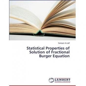 Statistical Properties of Solution of Fractional Burger Equation