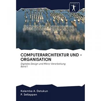 Datukun, Kalamba A.: COMPUTERARCHITEKTUR UND -ORGANISATION