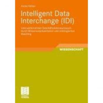 Intelligent Data Interchange (IDI)
