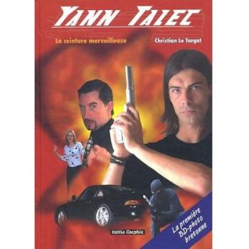 Yann Talec : La ceinture merveilleuse 1