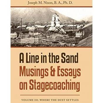 A Line in the Sand Musings & Essays on Stagecoaching
