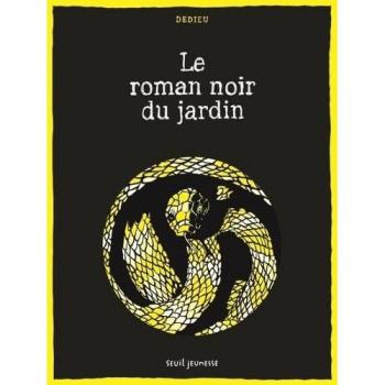 Le Roman noir du jardin