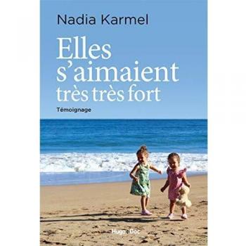 Elles s'aimaient trÃ¨s trÃ¨s fort