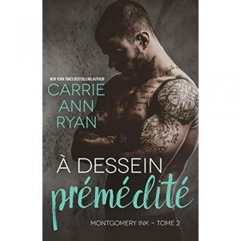 À dessein prémédité  carrie ann ryan, viviane faure, valentin translation Carrie Ann Ryan