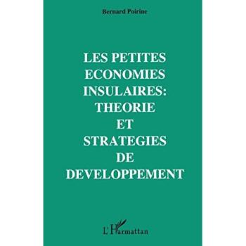 Les petites économies insulaires : théorie et stratégies de développement