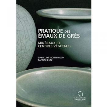 Pratique des Emaux de Gres