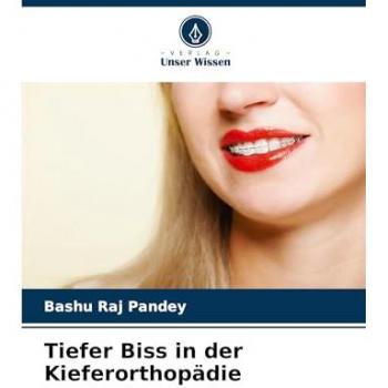 Tiefer Biss in der Kieferorthopädie