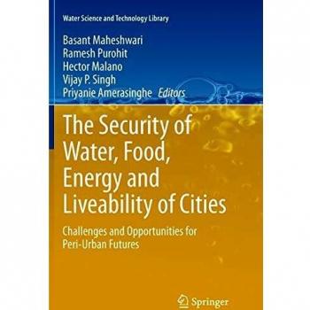 The Security of Water, Food, Energy and Liveability of Cities