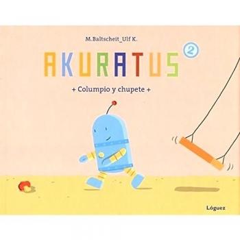 Akuratus2: Columpio y chupete (Tapa dura).