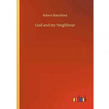 God and my Neighbour