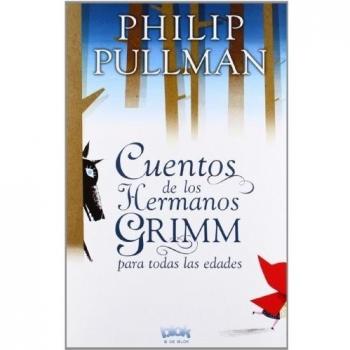 Los cuentos de Grimm para todas las edades