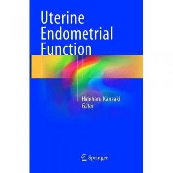 Uterine Endometrial Function, Fachbücher