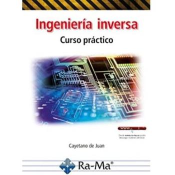 INGENIERIA INVERSA. CURSO PRACTICO