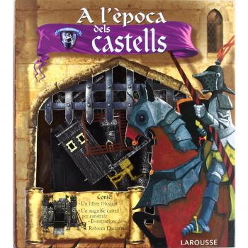 A l ' època dels castells