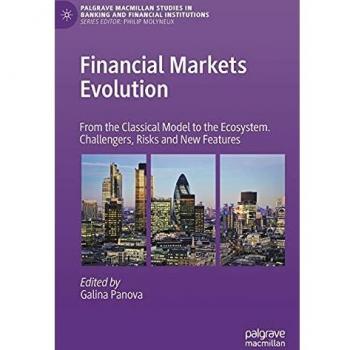 Financial Markets Evolution: From the Classical Model to the Ecosystem. Challengers, Risks and New Features