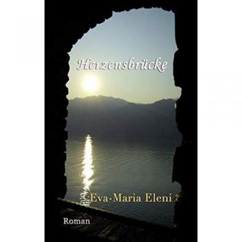 Eva-Maria Eleni Herzensbrücke