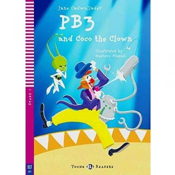 PB3 and Coco the Clown: Englische Lektüre für das 1. Lernjahr. mit Audio via ELI Link-App