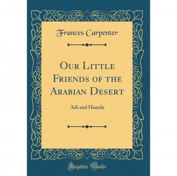 Our Little Friends of the Arabian Desert: Adi and Hamda