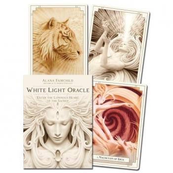 White Light Oracle: Enter the Luminous Heart of the Sacred