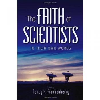 The faith of scientists in their own words