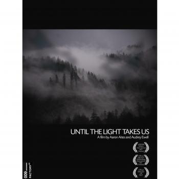 Until the Light Takes Us
