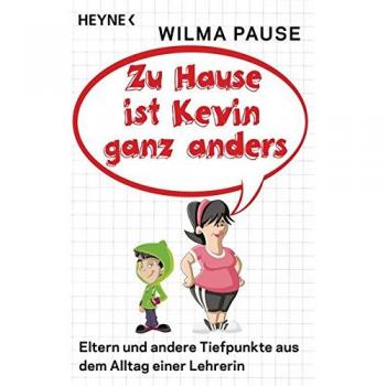 Zu Hause ist Kevin ganz anders