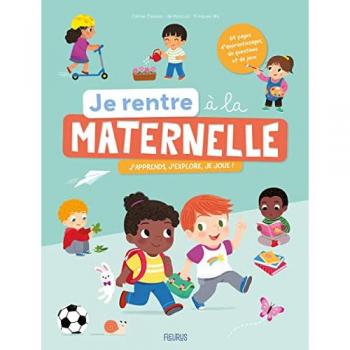 Je rentre Ã  la maternelle
