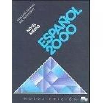 Fernandez, N. Garcia Espanol 2000. Libro Del Alumno. Nivel Medio. Student'S Book. Level 2: Student'S Book: Nivel Medio