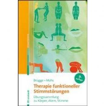 Übungssammlung zur Therapie funktioneller Stimmstörungen