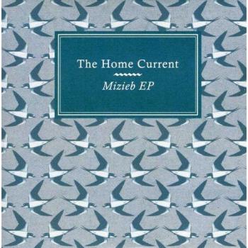 The Home Current: Music and Migration III, Mizieb