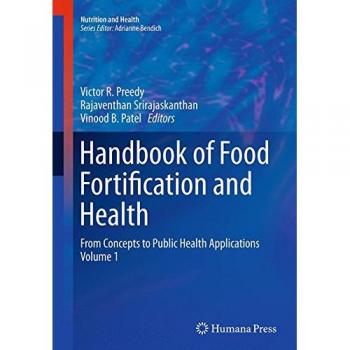 Handbook of Food Fortification and Health