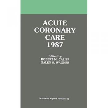 Acute Coronary Care 1987