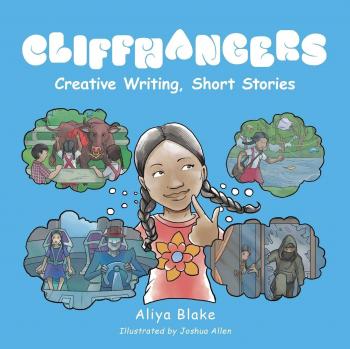 Cliffhangers: Creative Writing, Short Stories