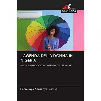 L'AGENDA DELLA DONNA IN NIGERIA: NUOVO APPROCCIO ALL'AGENDA DELLE DONNE