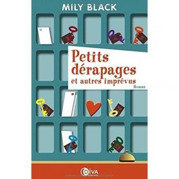 Petits dérapages et autres imprévus