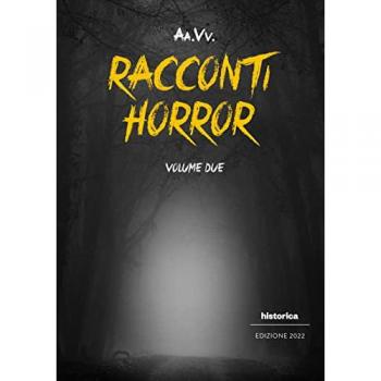 Racconti horror 2022. Vol. 2