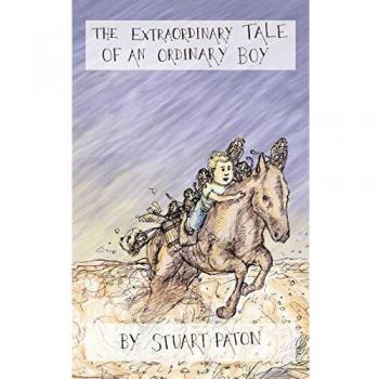 The Extraordinary Tale Of An Ordinary Boy