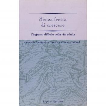 Senza fretta di crescere. L'ingresso difficile nella vita adulta
