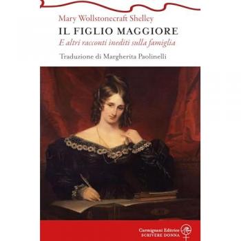 Il figlio maggiore e altri racconti inediti sulla famiglia